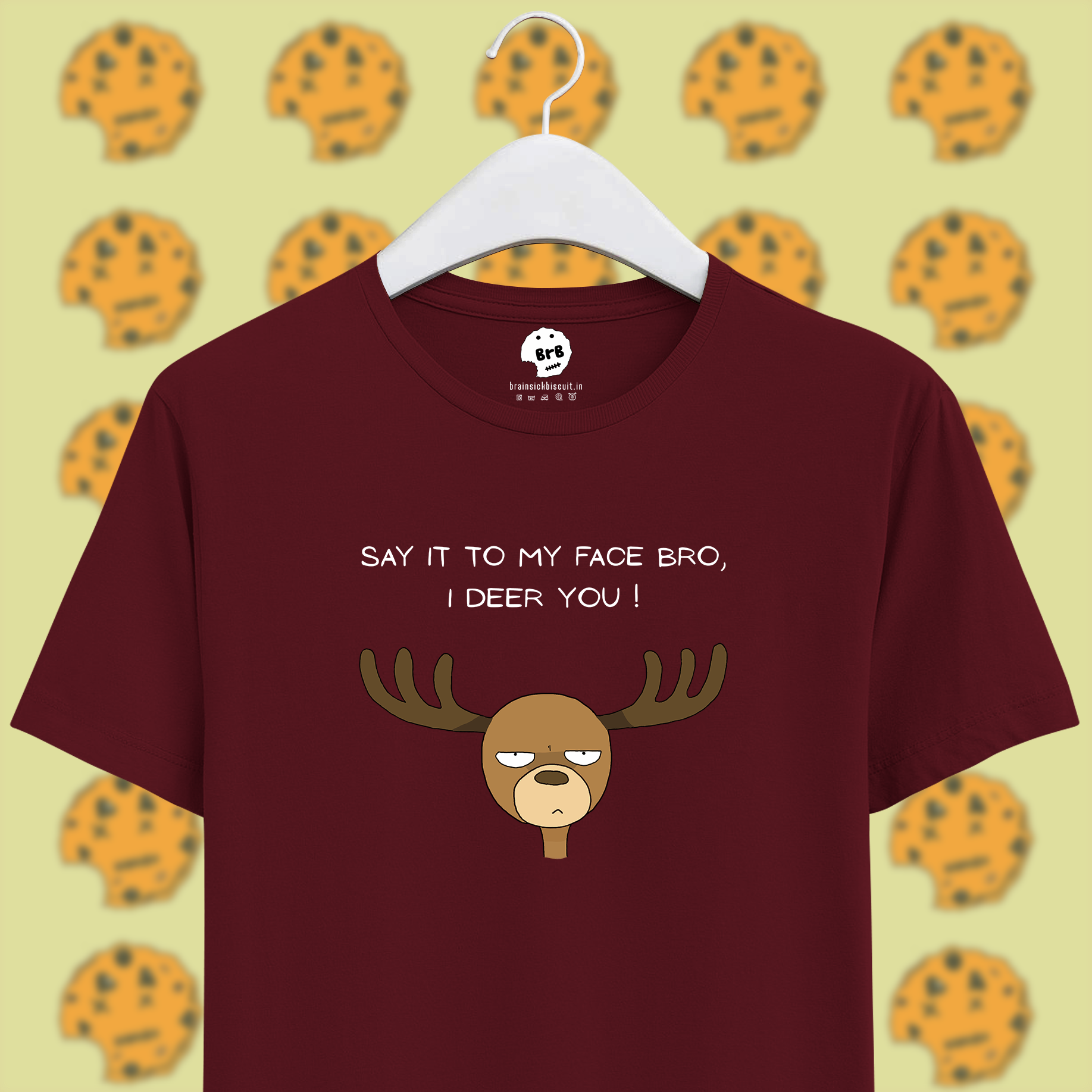 deer pun with say it to my face bro, i deer you text on unisex maroon half sleeves t-shirt.